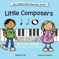 bokomslag Little Composers Activity Book 1
