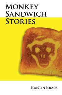 bokomslag Monkey Sandwich Stories