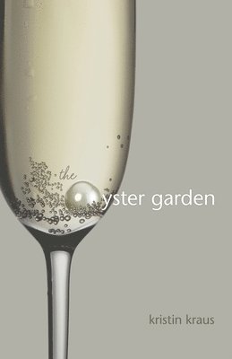 bokomslag Oyster Garden