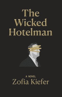 The Wicked Hotelman 1