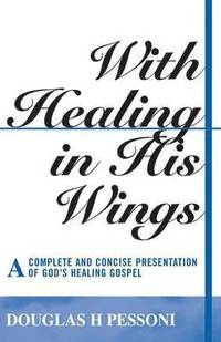 bokomslag With Healing in His Wings