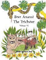 bokomslag Brer Anansi the Trickster