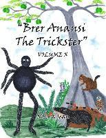 bokomslag Brer Anansi the Trickster