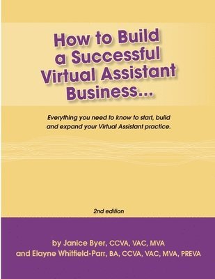 bokomslag How to Build a Successful Virtual Assistant Business (Intl-2nd Edition)