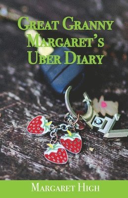 Great Granny Margaret's Uber Diary 1