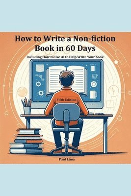 bokomslag How to Write a Non-fiction Book in 60 Days