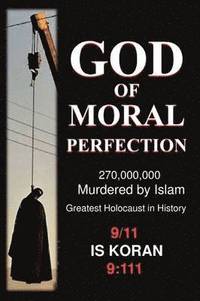 bokomslag God of Moral Perfection; A Stark Message from God for All Mankind