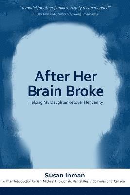 After Her Brain Broke 1