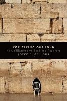 For Crying Out Loud 1