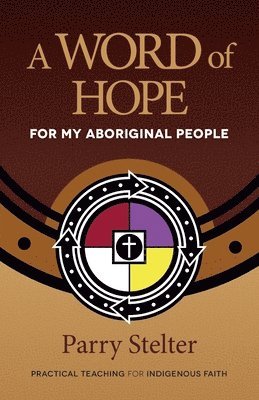A Word of Hope for My Aboriginal People 1