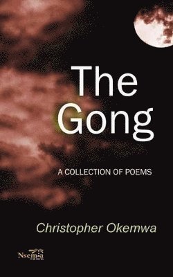 Christopher Okemwa - Gong, Häftad
