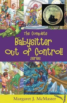 bokomslag The Complete Babysitter Out of Control! Series