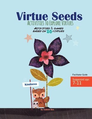 bokomslag Virtue Seeds - Ages 7-11