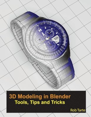 3D Modeling in Blender - Tools, Tips and Tricks 1