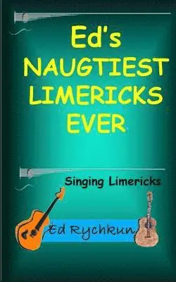 Ed Rychkun - Ed's Naughtiest Limericks Ever, Häftad