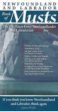 bokomslag Newfoundland & Labrador Book of Musts