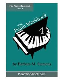 bokomslag The Piano Workbook - Level 4
