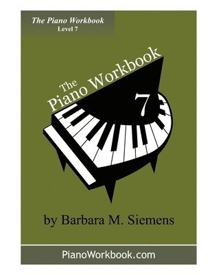 The Piano Workbook - Level 7 1