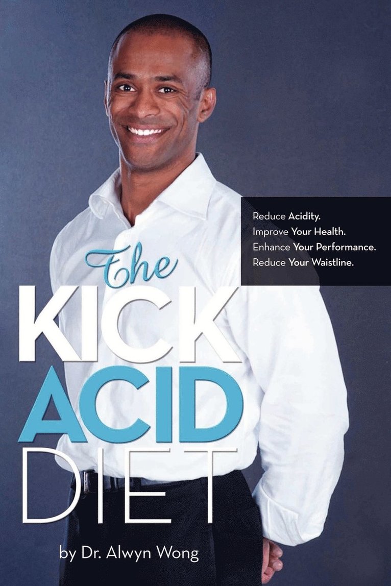 The Kick Acid Diet 1