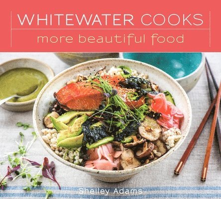 Whitewater Cooks More Beautiful Food Volume 5 1