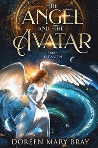 bokomslag Angel and The Avatar