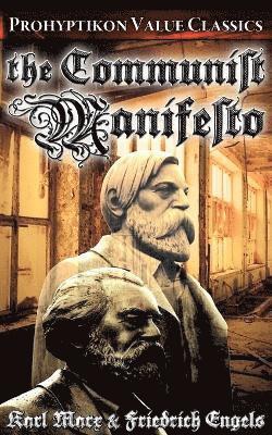 Karl Marx, Friedrich Engels, Colin J.E. Lupton, Colin J. E. Lupton - Communist Manifesto, Häftad