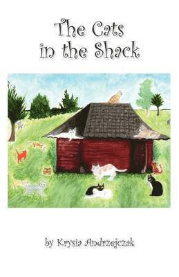 The Cats in the Shack 1