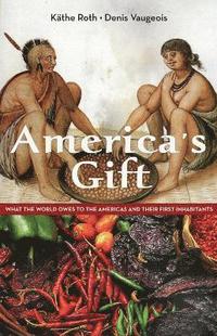 bokomslag America's Gift