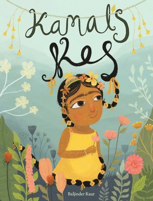 Baljinder Kaur - Kamal's Kes, Inbunden
