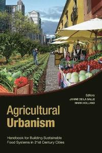 bokomslag Agricultural Urbanism