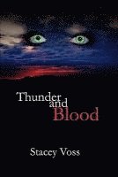 bokomslag Thunder and Blood
