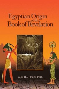 bokomslag Egyptian Origen of the Book of Revelation