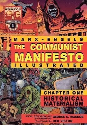 bokomslag The Communist Manifesto (Illustrated) - Chapter One