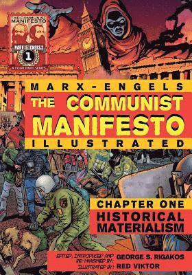 Karl Marx, Friedrich Engels, George S Rigakos - Communist Manifesto (Illustrated) - Chapter One, Häftad