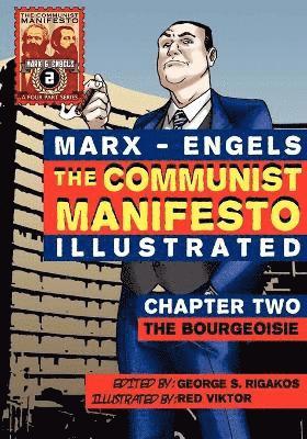 The Communist Manifesto (Illustrated) - Chapter Two 1