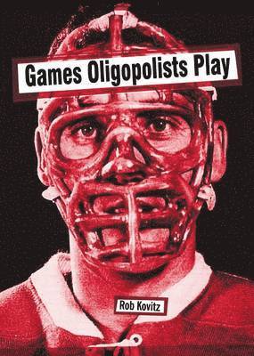 Games Oligopolists Play 1