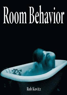 Room Behavior 1