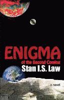 Stan I. S. Law - Enigma of the Second Coming, Häftad