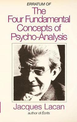 Erratum of the Four Fundamental Concepts of Psycho-Analysis 1