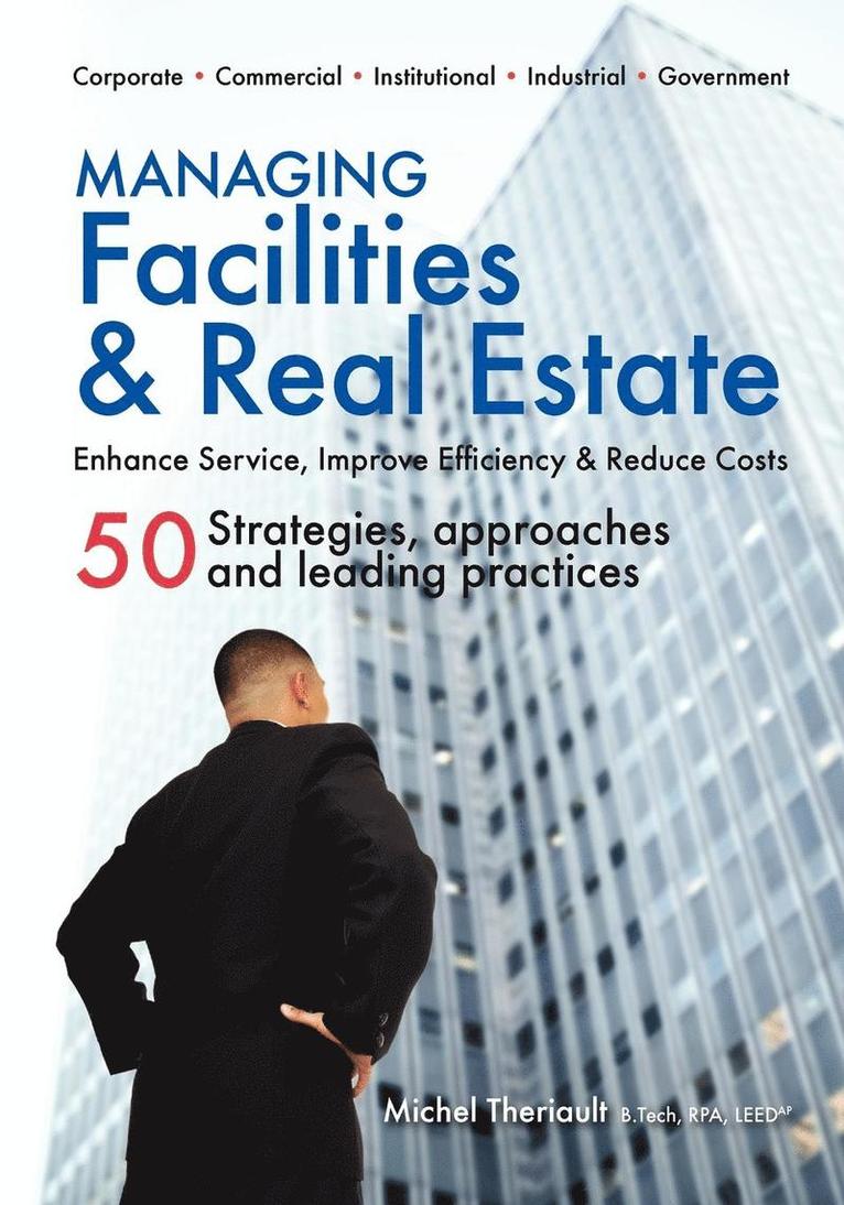 Managing Facilities & Real Estate 1