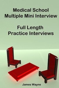 bokomslag Medical School Multiple Mini Interview: Full Length Practice Interviews