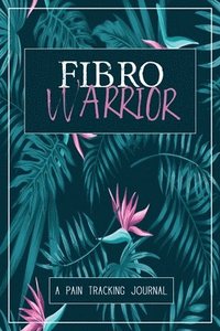 bokomslag Fibro Warrior