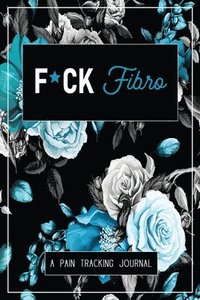 bokomslag F*ck Fibro