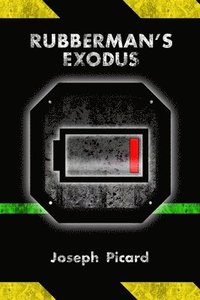 bokomslag Rubberman's Exodus