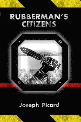 bokomslag Rubberman's Citizens