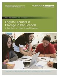 bokomslag English Learners in Chicago Public Schools