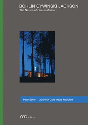 Glenn Murcutt, Peter Bohlin - Nature of Circumstance, Inbunden