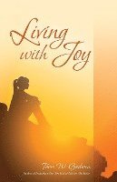 Living with Joy 1