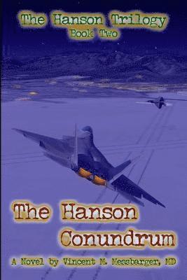 The Hanson Conundrum 1