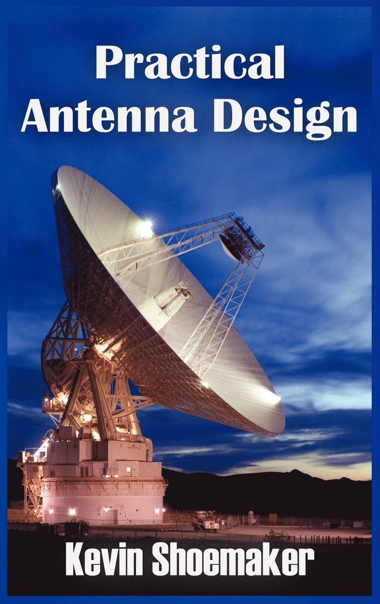 Practical Antenna Design